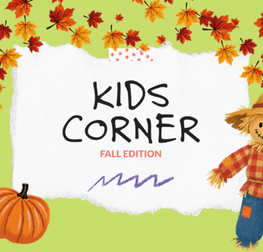 Kids Corner for September-October 2026
