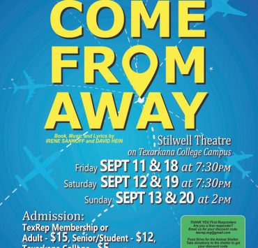Tex Rep presents Come From Away in Texarkana